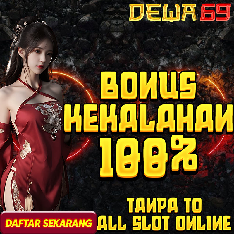 DEWA69 : Situs Slot Online Terbaik Dan Slot Gacor Resmi Terpercaya